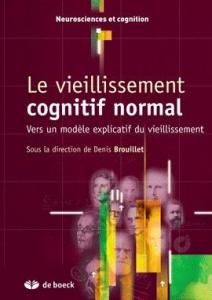 Le vieillissement cognitif normal