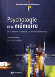 Psychologie de la mémoire : De la mémoire épisodique à la mémoire sémantique
